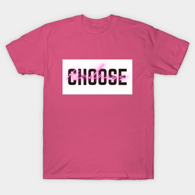 Choose Kindness T-Shirt by Teacher Tees